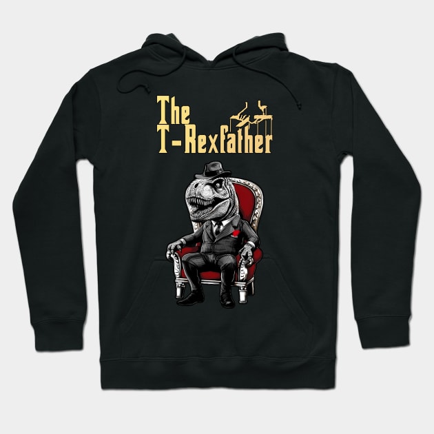 The T-Rexfather Father's Day T-Rex Dinosaur Hoodie by Moulezitouna